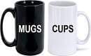 MUGS AND CUPS