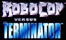 ROBOCOP VS THE TERMINATOR